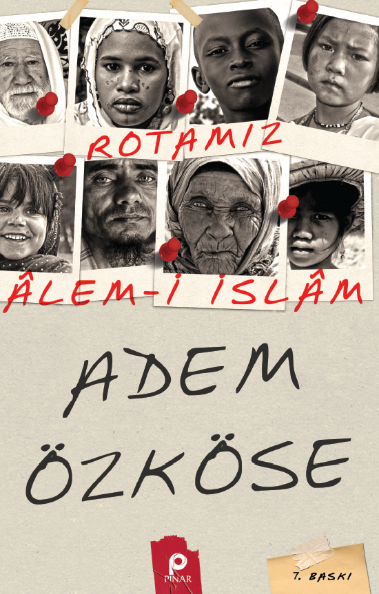 Rotamız Alem-I İslam