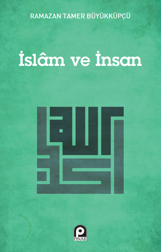 İslam ve İnsan