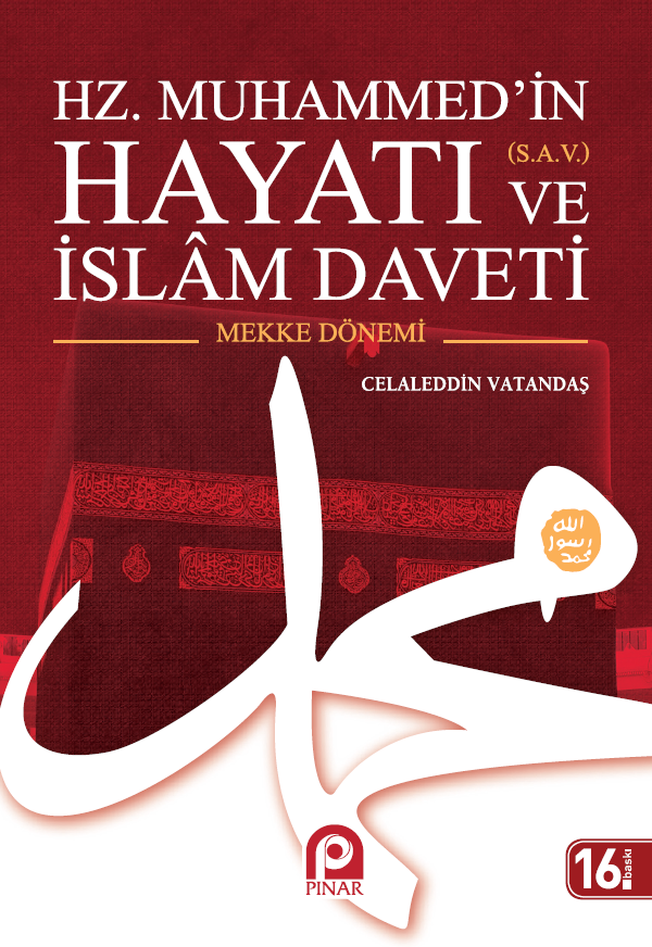 Hz. Muhammed`in (Sav.) Hayatı ve İslâm Daveti (Karton Kapak, 2 Cilt)