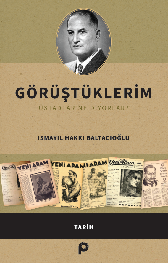 Görüştüklerim;üstadlar Ne Diyorlar?