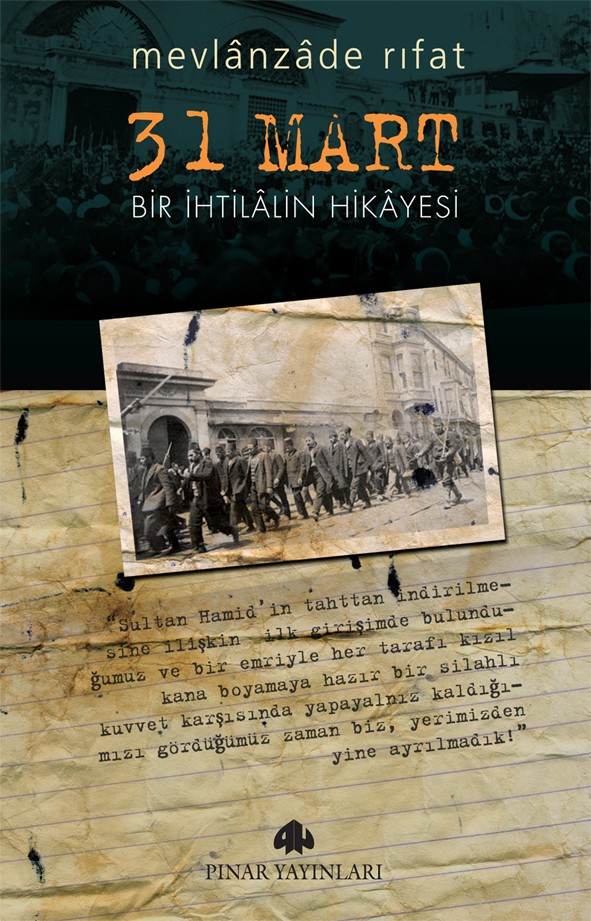 31 Mart Bir İhtilalin Hikayesi